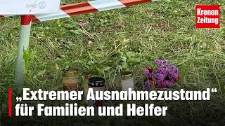 „Extremer Ausnahmezustand“ für Familien und Helfer  kronetv NEWS [upl. by Peppi]