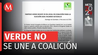 Partido Verde en Querétaro decide no unirse a coaliciones para las elecciones de 2024 [upl. by Ynaffi]