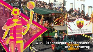 417 Oldenburger Kramermarkt  Der Festumzug  28092024 [upl. by Anaeco]