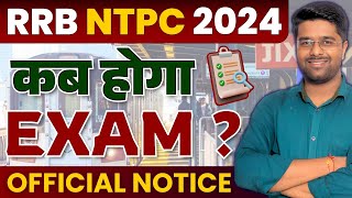 RRB NTPC Exam Date 2024 Announced  RRB NTPC New Vacancy 2024  Railway NTPC Exam Date 2024 [upl. by Esele]