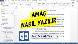 Tez Yazımı 6 Bölüm I Çalışmanın Amacı Nasıl Yazılır [upl. by Adnalram]