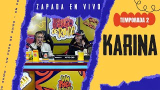 KARINA  Zapada EN VIVO en UN POCO DE RUIDO [upl. by Grimbal]