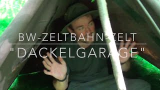 BWZeltbahn Shelter Zelt und quotDackelgaragequot [upl. by Mcdougall]