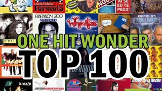 Top 100 OneHit Wonders [upl. by Behre]