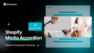 How to make Shopify Media Accordion slide image  video by EComposer [upl. by Nilesoy]