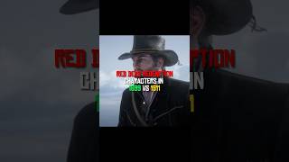 Red Dead Redemption Characters In 1899 Vs 1911  shorts rdr2 rdr2storymode reddeadredemption [upl. by Llebiram827]