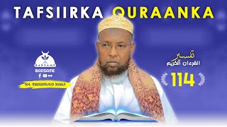 Tafsiirka Quraanka 114 Al Maaida SH Maxamuud Xaaji  Barsame [upl. by Sukey]