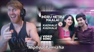 Kadhale Kadhale Video Song  Indru Netru Naalai  Vishnu  Hiphop Tamizha• Reaction By Foreigner [upl. by Townshend]