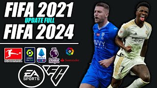 FIFA 21 Update 2024 v5 [upl. by Anyrtak]