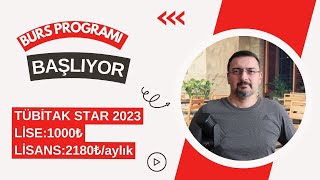 STAR BURS PROGRAMI BAŞLIYOR LİSANS 2180₺ LİSE 1000₺ Tübitak Star Programı [upl. by Drogin96]