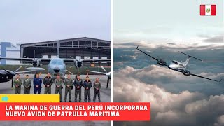 La Marina de Guerra del Perú incorpora nuevo avión de patrulla marítima peru [upl. by Nalda]