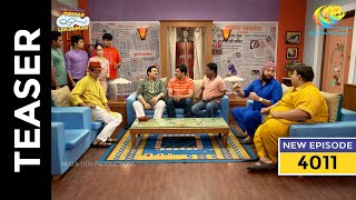 Ep 4011  SNEAK PEEK 4000 HAPPYSODES  Taarak Mehta Ka Ooltah Chashmah [upl. by Eignav]