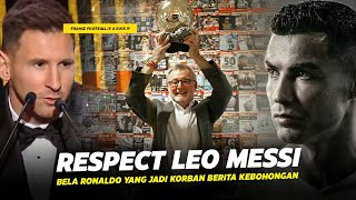 “Respect Untuk Ronaldo” Inilah Pembelaan Messi Pada Ronaldo Usai Jadi Korban Kebohongan Pascal Ferre [upl. by Ballou590]