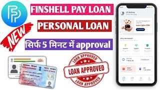 finshell pay se loan kaise lete hai how to use finshell pay finshell pay loan [upl. by Annaeed]