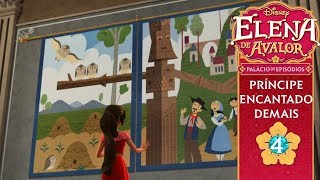 Elena de Avalor Príncipe Encantado Demais  4ª Parte [upl. by Embry296]