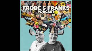 EPISODE 012  FRODE og FRANKs podcast  FEIT KATT FJERNKONTROLL og ALLERTA [upl. by Ainirtak772]