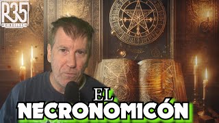 TODA LA VERDAD DEL NECRONOMICÓN EL LIBRO QUE TE M4T4 [upl. by Jordans]