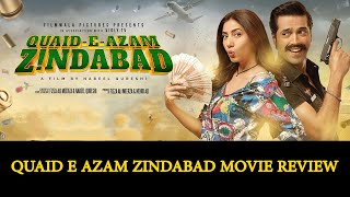 Quaid e Azam Zindabad Movie Review  This Fahad Mustafa and Mahira Khan film is a Must Watch [upl. by O'Doneven]