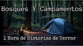 1 Hora de Historias de Terror de Bosques y Campamentos Compilacion [upl. by Konstanze]