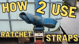 How to use ratchet Straps [upl. by Galasyn]