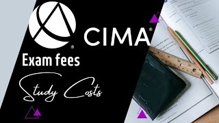 How Much Does It Cost To Study CIMA [upl. by Juliette]