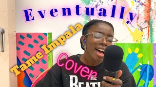 Eventually  Tame Impala cover Studio Visit [upl. by Zaid]