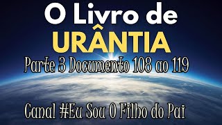 O Livro de Urântia COMPLETO 35 [upl. by Rehtnug]