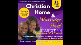 Dunsinane SDA Church Christian Home amp Marriage Week [upl. by Eam]