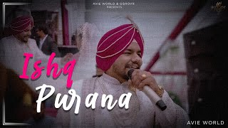 Ishq Purana Official Video  aviE world  Drill Smoke Music  Latest Punjabi Songs 2024 [upl. by Ydnerb896]