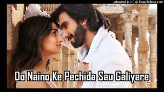 Do Naino Ke Pechida Sau Galiyare Full Song  Arijit Song  Ranvir amp Alia  New Hindi Song 2024 [upl. by Adelia998]