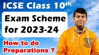 ICSE Class 10th 2024 Exam Scheme  How to Study for Board Exams [upl. by Eniamreg]