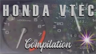 Honda VTEC Compilation  B C D F H K and J [upl. by Aimas277]