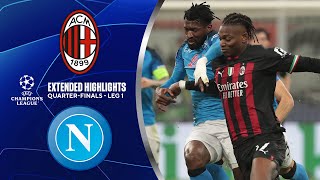 AC Milan vs Napoli Extended Highlights  UCL QuarterFinals  Leg 1  CBS Sports Golazo [upl. by Elohcim]