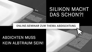 KALDEWEI ONLINESEMINAR Abdichten nach Norm quotDIN 18 534quot [upl. by Orlan]