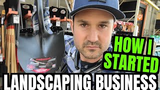 How To Start A Landscaping Business Right Now With NO Money  How I Quit My Job and Changed My Life [upl. by Lareneg]