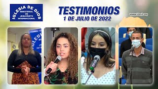 Testimonios 1 de julio de 2022  Iglesia de Dios Ministerial de Jesucristo Internacional [upl. by Norha]