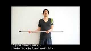 Passive Assisted Shoulder Rotation with Stick [upl. by Season]