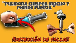 Pulidora makita CHISPEA mucho y PIERDE FUERZA [upl. by Jarrod138]