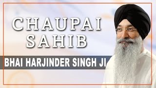 Chaupai Sahib  Bhai Harjinder Singh  Aarti Chaupai Sahib  Simran [upl. by Feodore]