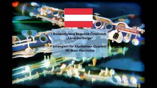 Österreichische Bundeshymne  National Anthem Austria  KlarinettenQuartett [upl. by Alurta]