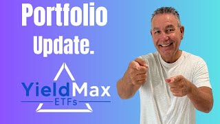 YieldMax ETFs Portfolio Update [upl. by Enrichetta]