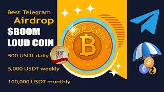 Best Telegram Bot Airdrop HighestPaying Airdrop BOOM LOUD COIN [upl. by Newkirk]