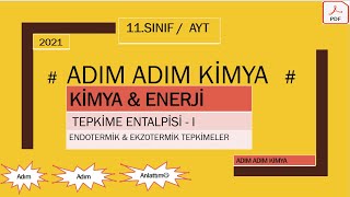 KİMYA VE ENERJİ  I  ENTALPİ 11SINIF AYT [upl. by Rutledge]