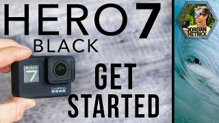 GoPro HERO 7 BLACK Tutorial How To Get Started [upl. by Hpesojnhoj656]