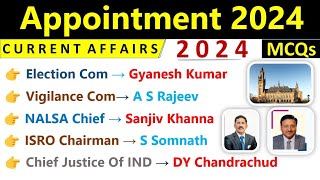 Appointment 2024 Current Affairs  Who Is Who Current Affairs 2024  Important Appointment 2024 MCQs [upl. by Thorner]