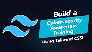 Build a Cybersecurity Awareness Training UI Component in Tailwind CSS 🔐🛡️ [upl. by Damalas534]