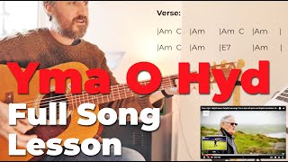 Yma O Hyd Guitar Lesson by Dafydd Iwan  Guitar Tutorial  FULL SONG [upl. by Wayland]