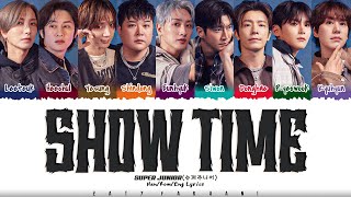 SUPER JUNIOR 슈퍼주니어  Show Time Lyrics Color CodedHanRomEng [upl. by Ieppet516]