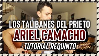 Los Talibanes del Prieto  Ariel Camacho y Los Plebes del Rancho  Tutorial  REQUINTO  Guitarra [upl. by Llessur]