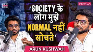 Arun Kushwah on Being Insulted Childhood Trauma TVF Love CarryMinati iamchotemiyan Podcast [upl. by Airdnahc]